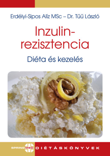 Dr. Erdlyi-Sipos Alz T Lszl - Inzulinrezisztencia