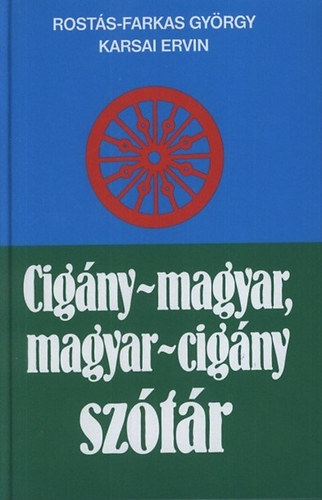 Rosts-Farkas Gyrgy; Karsai Ervin - Cigny-magyar, magyar-cigny sztr