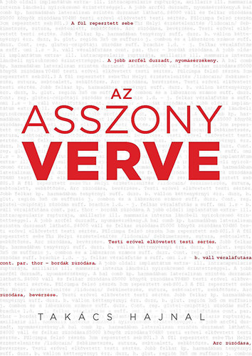 Takcs Hajnal - Az asszony verve