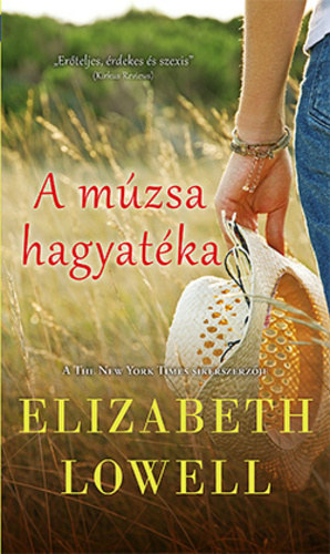 Elizabeth Lowell - A mzsa hagyatka