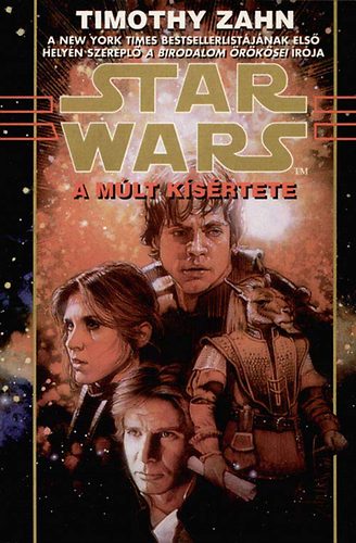 Timothy Zahn - Star Wars - A múlt kísértete