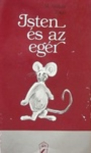 M. Angela Toigo - Isten s az egr