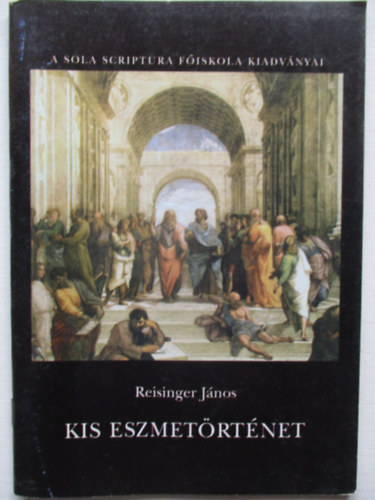 Reisinger János - Kis eszmetörténet