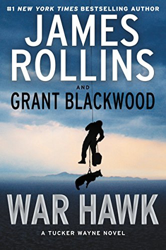 Grant Blackwood James Rollins - War hawk