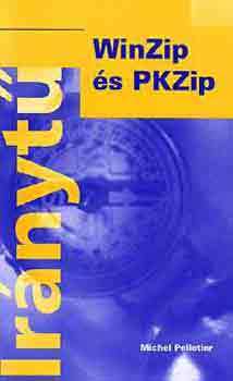 Pelletier Michel - WinZip s PKZip -irnyt-