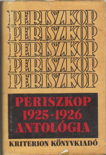 Kriterion Kiad - Periszkop 1925-1926 ANTOLOGIA