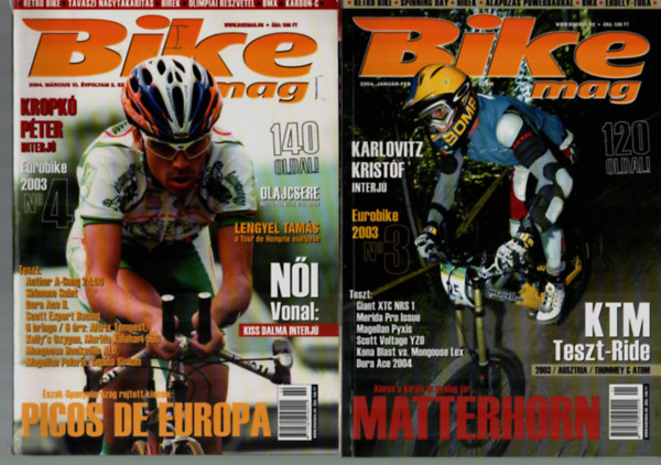 Ard Tams - 7 db Bikemag egytt: 2004. vfolyam. - (janur-februr, mrcius, prilis, mjus, jnius, oktber, november szmok.)