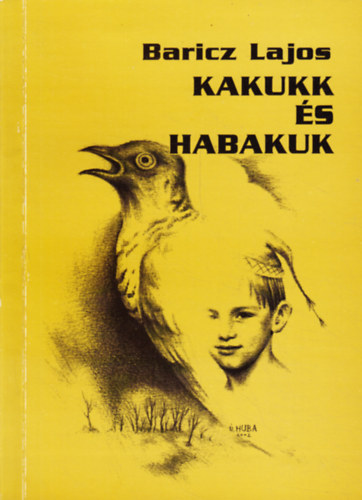 Baricz Lajos - Kakukk s habakuk