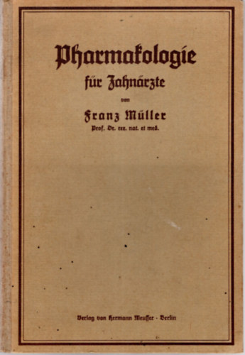 Franz Müller - Pharmatologie