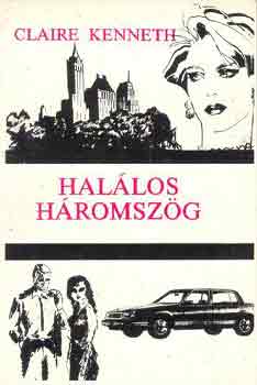 Claire Kenneth - Hallos hromszg