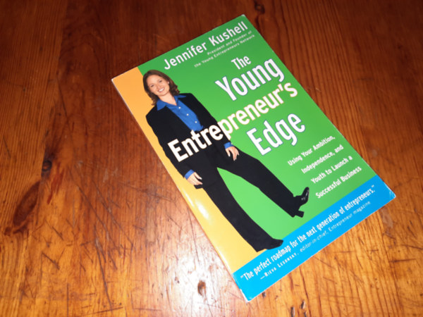Jennifer Kushell - The Young Enterpreneur's Edge