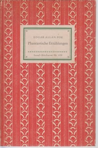 Edgar Allan Poe - Phantastische Erz�hlungen