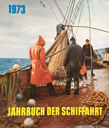 Jahrbuch der Schiffahrt 1973