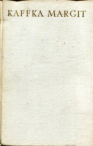 Kaffka Margit - Kaffka Margit reg�nyei I.