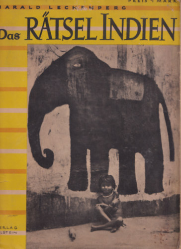 Harald Lechenperg (szerk.) - Das Rätsel Indien.