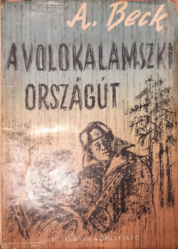 Aleszander Bek - A volokalamszki orszgt