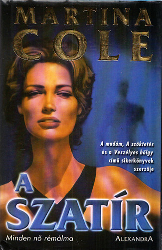 Martina Cole - A szatír