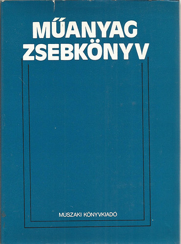 Kovács Lajos Dr. - Műanyag zsebkönyv (4., teljesen átdolgozott kiadás)