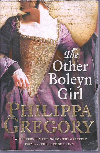 Philippa Gregory - The Other Boleyn Girl