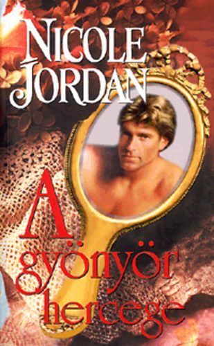 Nicole Jordan - A gy�ny�r hercege