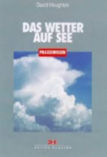 David Houghton - Das Wetter auf see