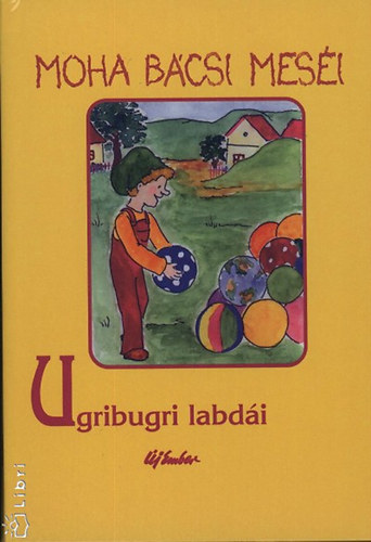 Leszkai Andr�s - Moha b�csi mes�i 7.