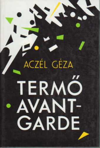 Aczl Gza - Term avantgarde
