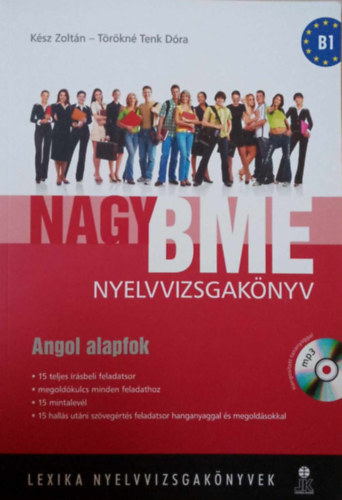 Kész Zoltán; Törökné Tenk Dóra - Nagy BME Nyelvvizsgakönyv