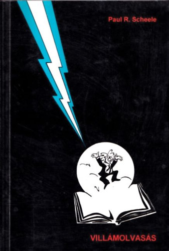 Paul R. Scheele - Vill�molvas�s teljes elm�vel