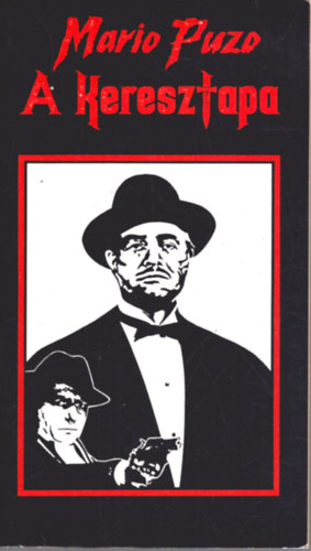 Mario Puzo - A keresztapa