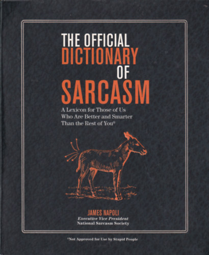 James Napoli - The Official Dictionary of Sarcasm