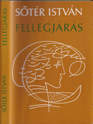 Sőtér István - Fellegjárás (Dedikált)