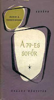 Indridi G. Thorsteinsson - A 79-es sof�r