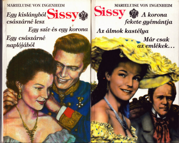 Marieluise von Ingenheim - Sissy 1-6. (kt ktetben)