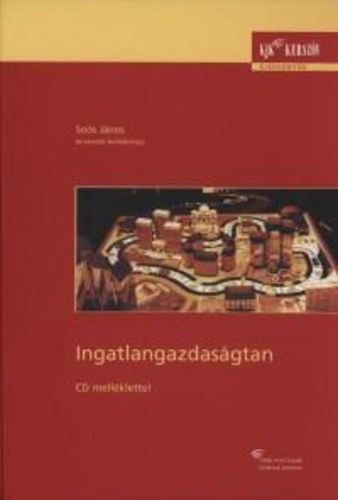 So�s J�nos  (szerk.) - Ingatlangazdas�gtan