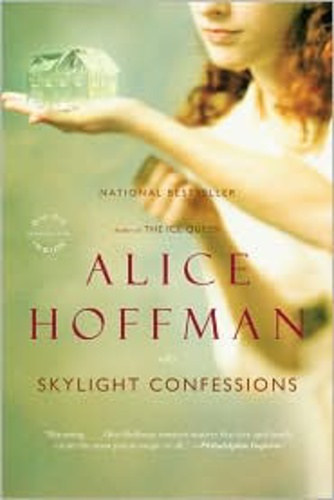 Alice Hoffman - Skylight Confessions