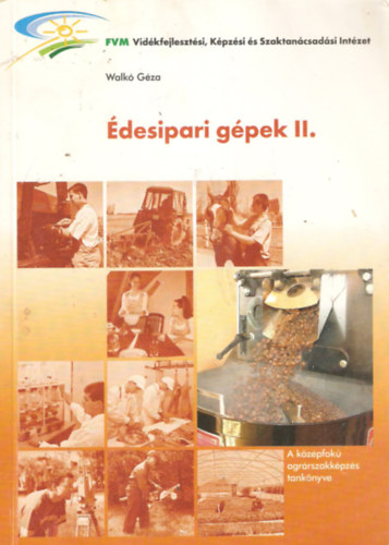 Walk� G�za - �desipari g�pek I-II.