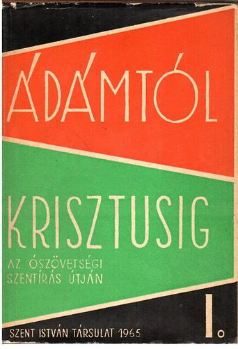 �d�mt�l Krisztusig I.
