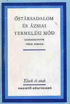 T�kei Ferenc - �st�rsadalom �s �zsiai termel�si m�d