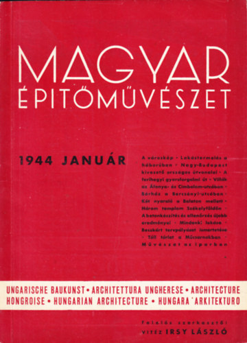 vitéz Irsy László szerk. - Magyar Építőművészet 1944 január