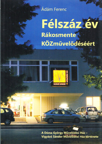 �d�m Ferenc - F�lsz�z �v - R�kosmente k�zm�vel�d�s��rt