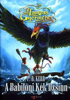 P.B. Kerr - A Babil�ni K�k Dzsinn (A l�mp�s gyermekei)