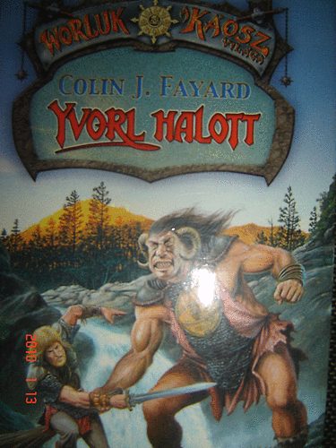 Colin J. Fayard - Yvorl halott