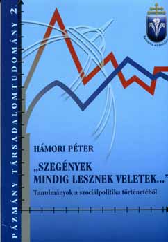 H�mori P�ter - Szeg�nyek mindig lesznek veletek...