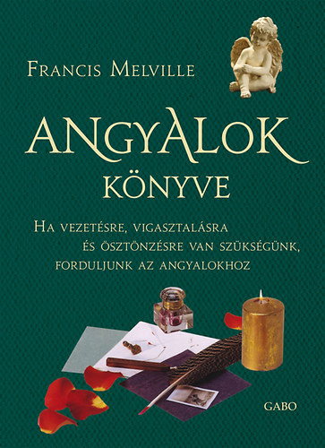 Francis Melville - Angyalok könyve