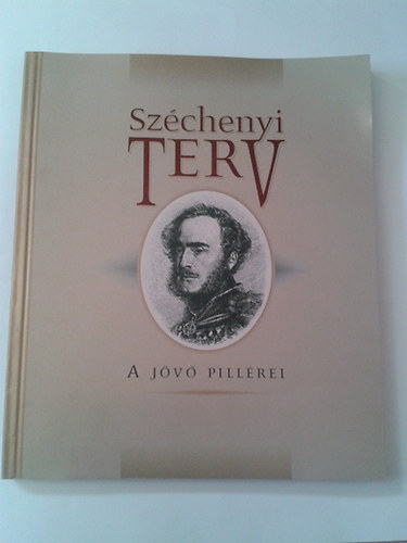 Szchenyi terv - A jv pillrei