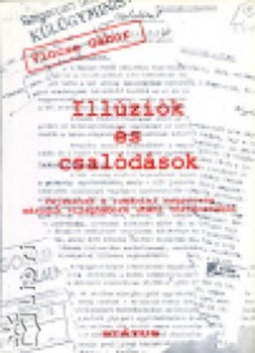 Vincze Gbor - Illzik s csaldsok