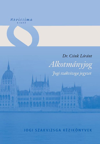 Dr. Csink Lrnt - Alkotmnyjog