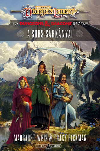 Tracy Hickman Margaret Weis - A sors s�rk�nyai (Dragonlance: Sorsok 2.)