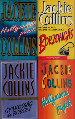 Jackie Collins - 4 db Jackie Collins kötet: Hollywoodi pánik, Hoolywoodi férjek, Gyilkosság és bosszú, Borzongás